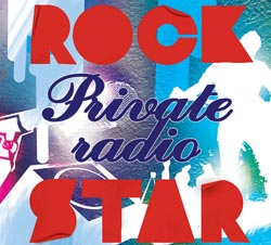 PRIVATE RADIO - Rock Star